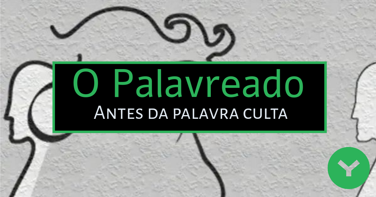 Bom dia o Palavreado